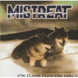 Mistreat - The Flame From...