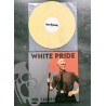 White Pride - Your Loss Is Our Gain - Yellow LP