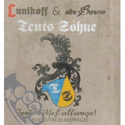 Lunikoff & Der Baron / Teuts Söhne - Treudeutsch Allwege!