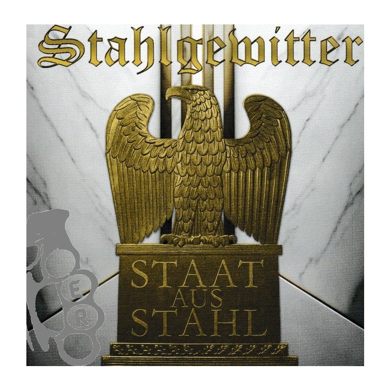 Stahlgewitter - Staat Aus Stahl