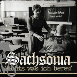 Sachsonia – Nichts Was Ich Bereu'