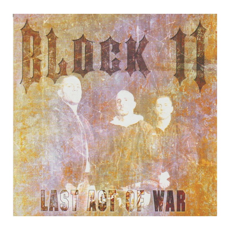 Block 11 - Last Act Of War