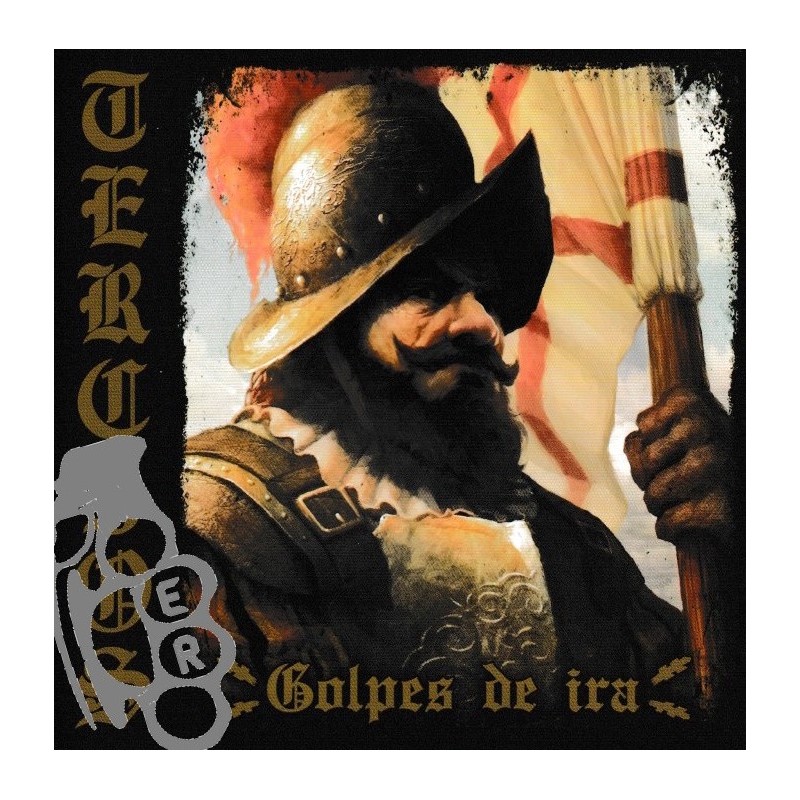 Tercios - Golpes De Ira