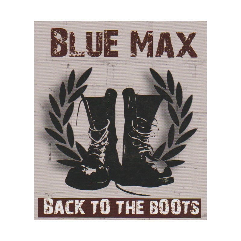 Blue Max - Back To The Boots