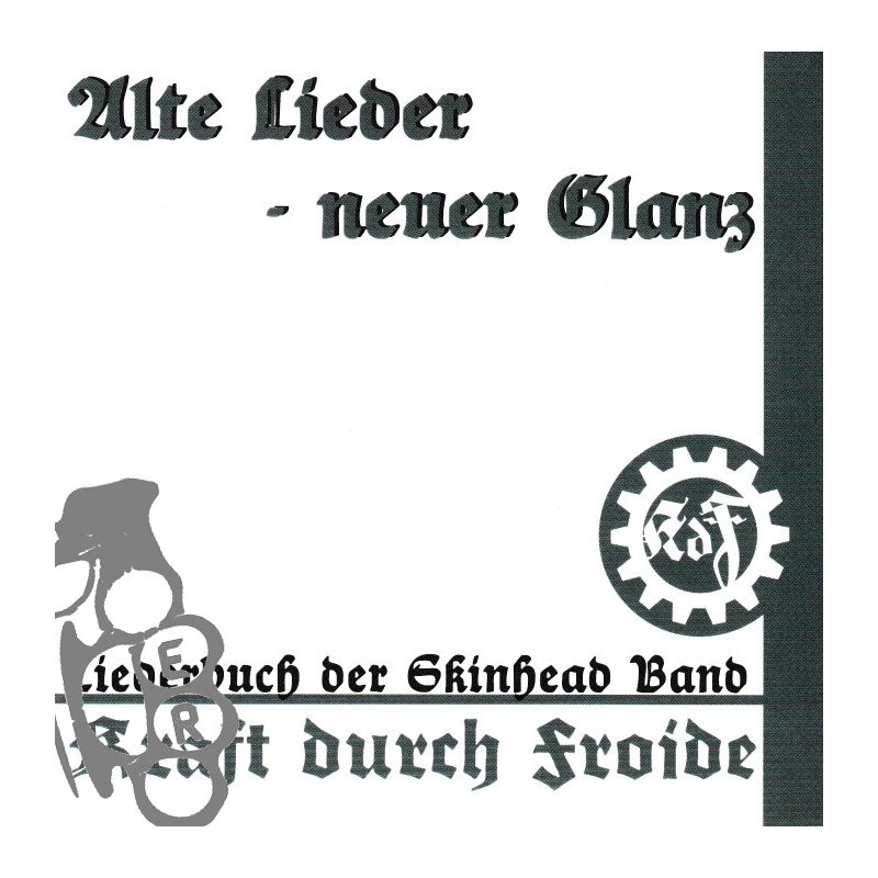 Kraft Durch Froide - Alte Lieder - Neuer Glanz