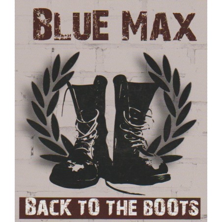 Blue Max - Back To The Boots