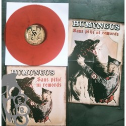 Humungus - Sans Pitié Ni Remords - Red LP