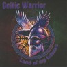 Celtic Warrior - Land Of My Fathers