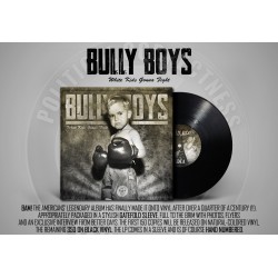 Bully Boys - White Kid's Gonna Fightl - Black LP