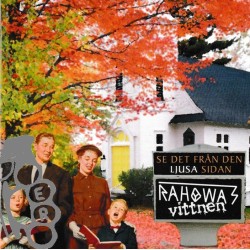 Rahowas Vittnen - Se Det Från Den Ljusa Sidan