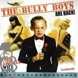 Bully Boys - From Amerika With Love