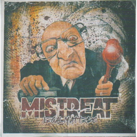 Mistreat - Legal Matters