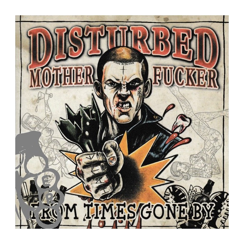 Disturbed Mother Fucker - From Times Gone By