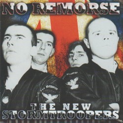 No Remorse - The New Stormtroopers