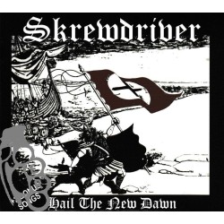Skrewdriver – Hail The New Dawn - limited 40 Years Edition +2 Bonus Tracks - Digipack