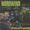 Nordwind - Eure Kranke Welt Ist Uns're Bühne