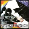 P.W.A - It's Time To Awake!