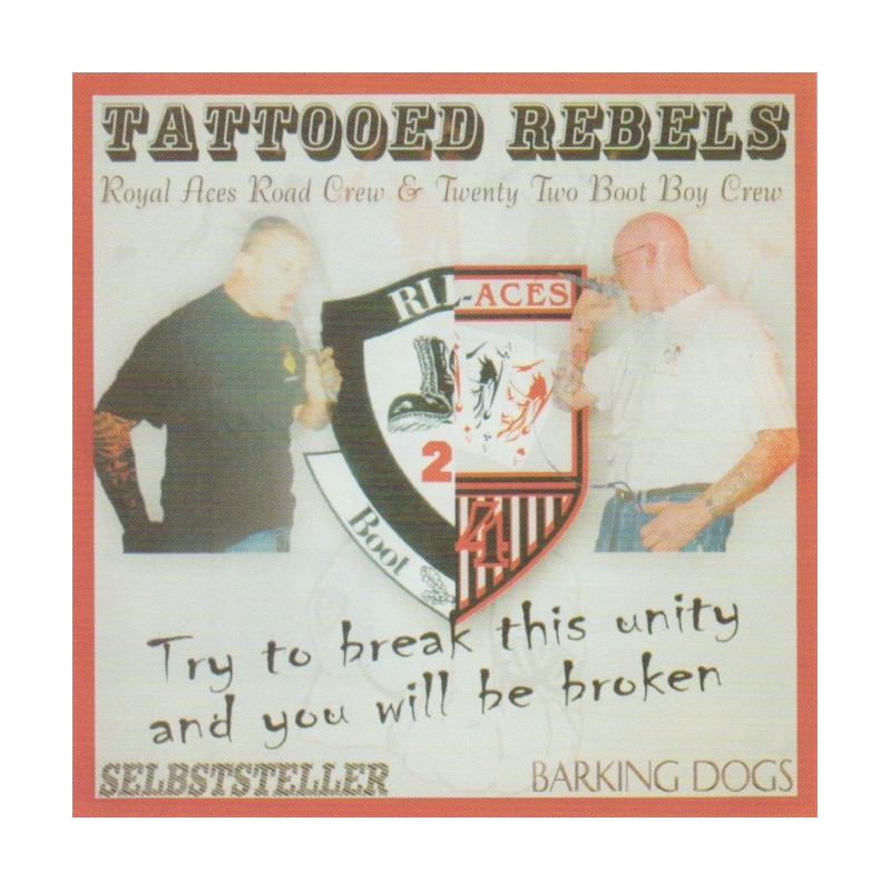 Selbststeller& Barking Dogs - Tattooed Rebels