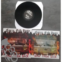Force Fed Hate - Send Them Back - Black LP