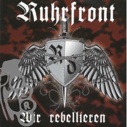 Ruhrfront - Wir Rebellieren