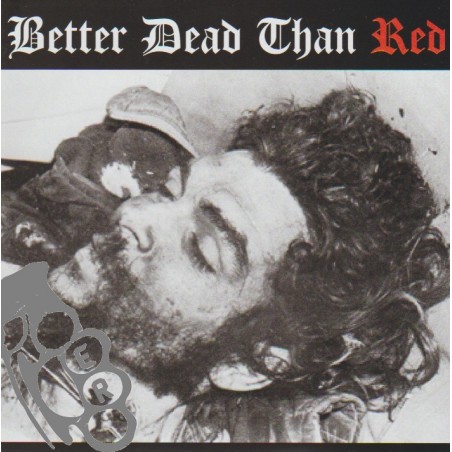 Better Dead Than Red - Better Dead Than Red