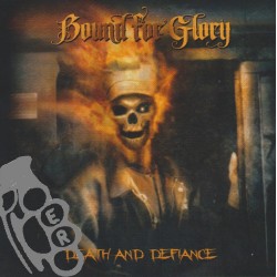 Bound For Glory - Death And...