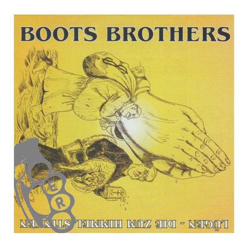 Boots Brothers - Lügen, Die Zum Himmel Stinken