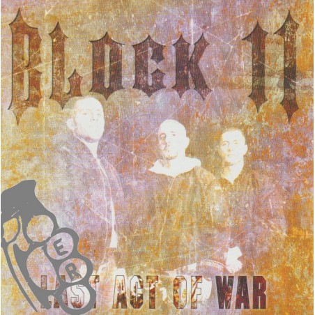 Block 11 - Last Act Of War