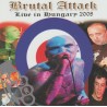 Brutal Attack - Live In Hungary 2008