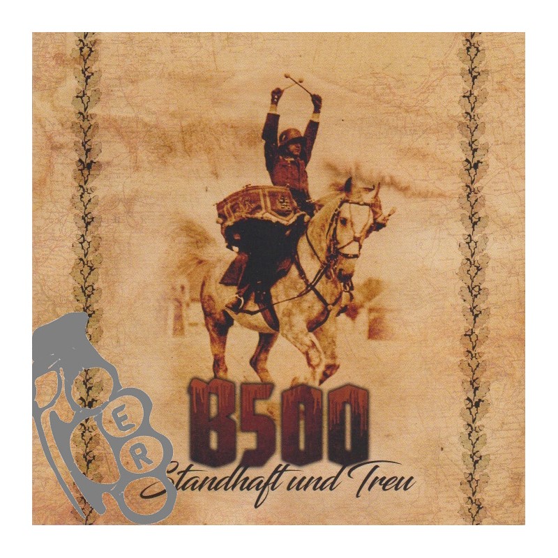 B500 - Standhaft Und Treu