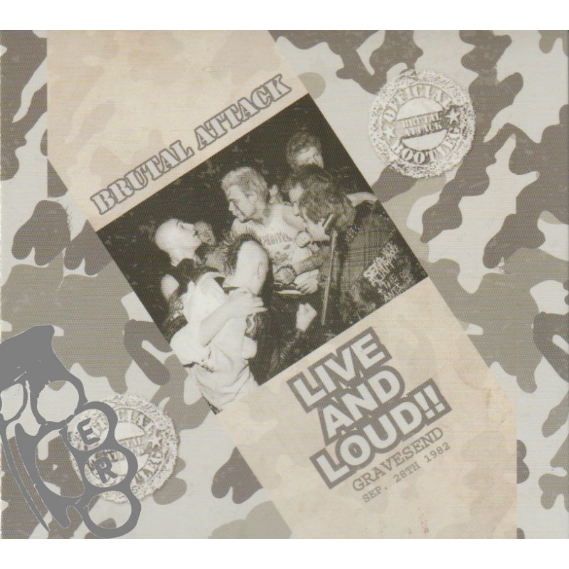 Brutal Attack - Live And Loud!! - Live In Gravesend - Sep 28th 1982