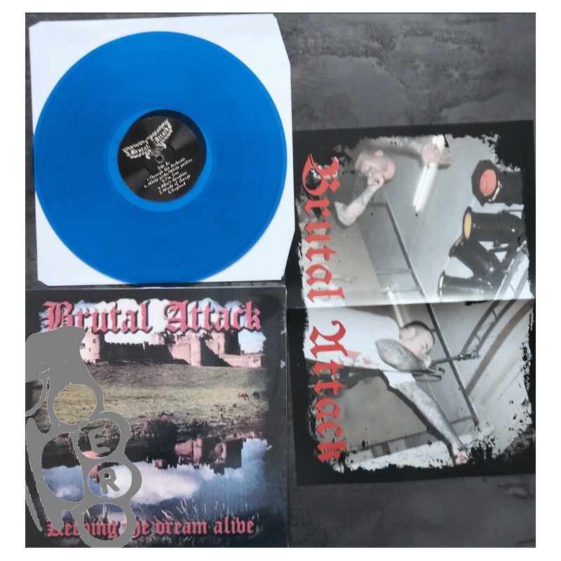 Brutal Attack - Keeping The Dream Alive