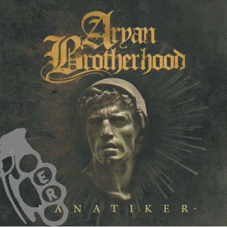 Aryan Brotherhood – Fanatiker