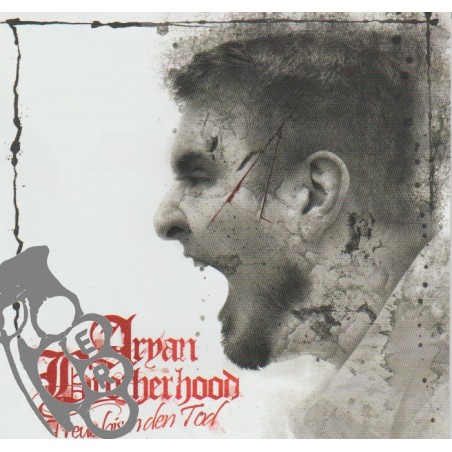 Aryan Brotherhood – Treue Bis In Den Tod