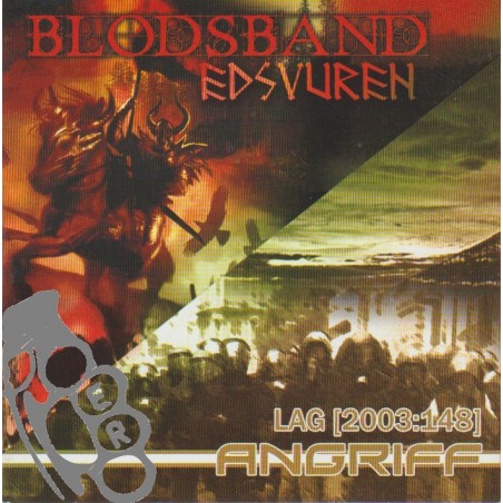 Angriff / Blodsband - Edsvuren / Lag [2003:148]