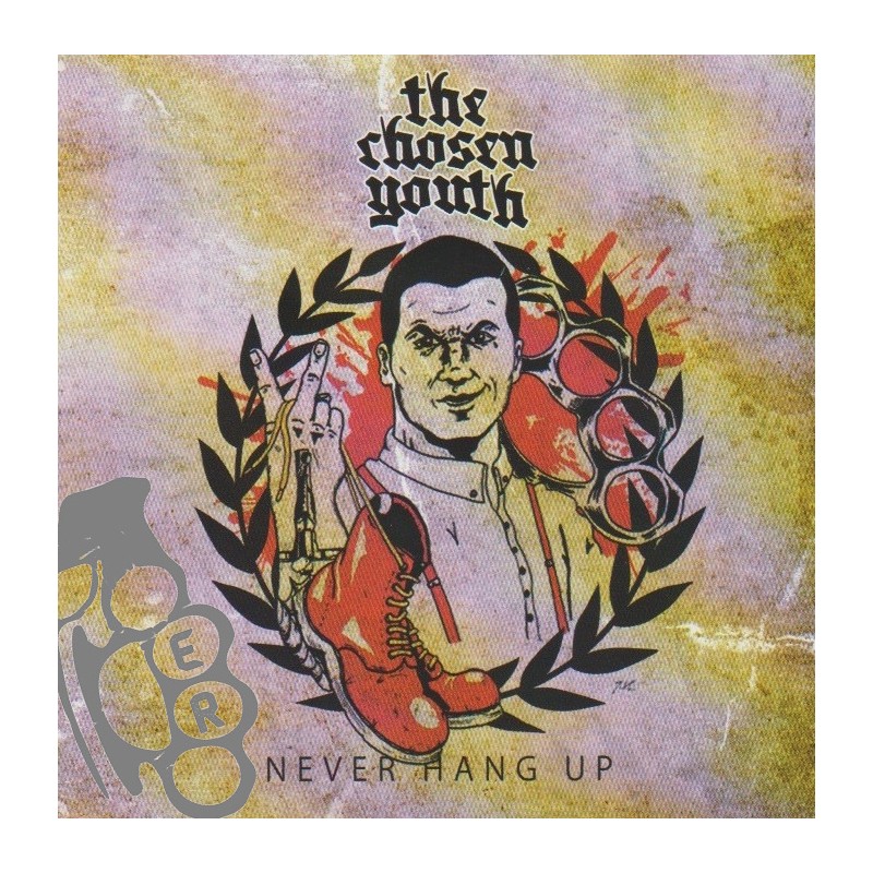 Chosen Youth (The) – Never Hang Up