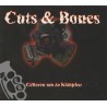 Cuts & Bones - Geboren Um Zu Kämpfen