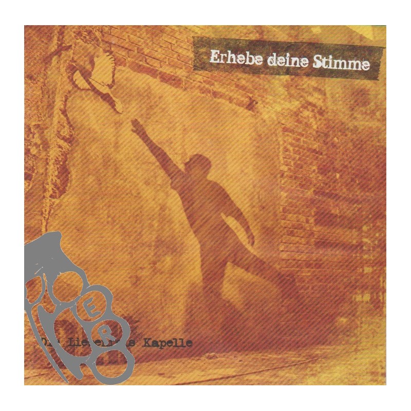 Die Liebenfels Kapelle - Erhebe Deine Stimme