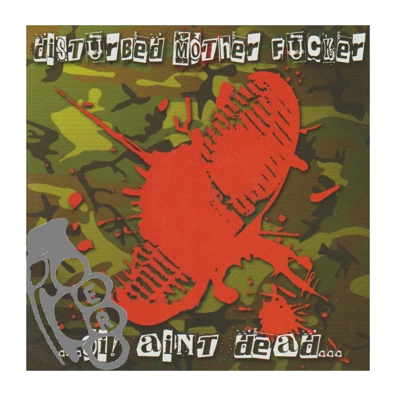 Disturbed Mother Fucker - ...Oi! Aint Dead...