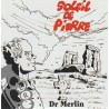 Docteur Merlin - Soleil De Pierre