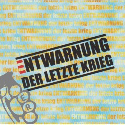 Entwarnung - Der Letzte Krieg