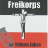 Freikorps - Die Frühen Jahre