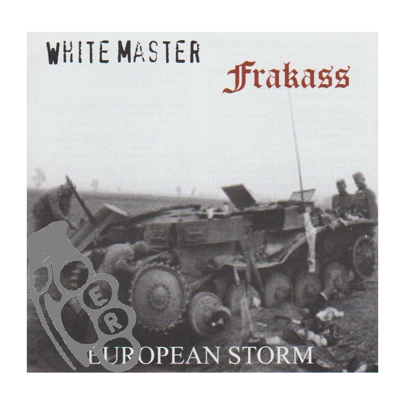 Frakass / White Master - European Storm