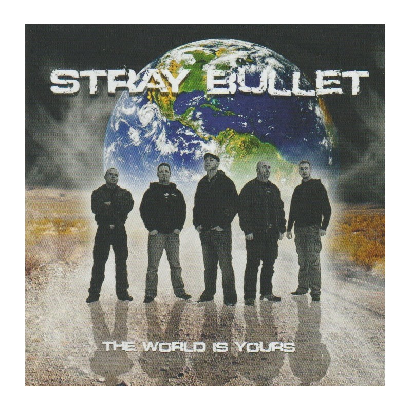 Stray Bullet – The World Is Yours