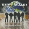 Stray Bullet – The World Is Yours