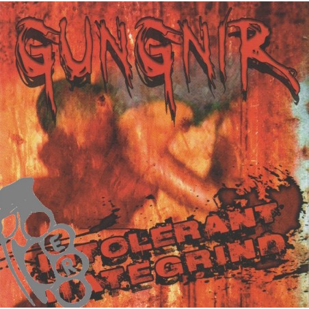 Gungnir - Intolerant Hategrind