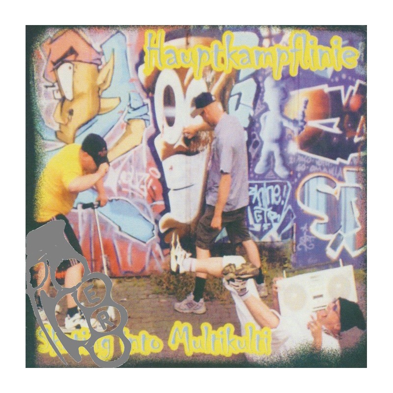 Hauptkampflinie - Skating Into Multikulti