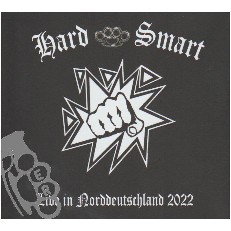 Hard & Smart - Live And Loud!! Live In Norddeutschland 2022