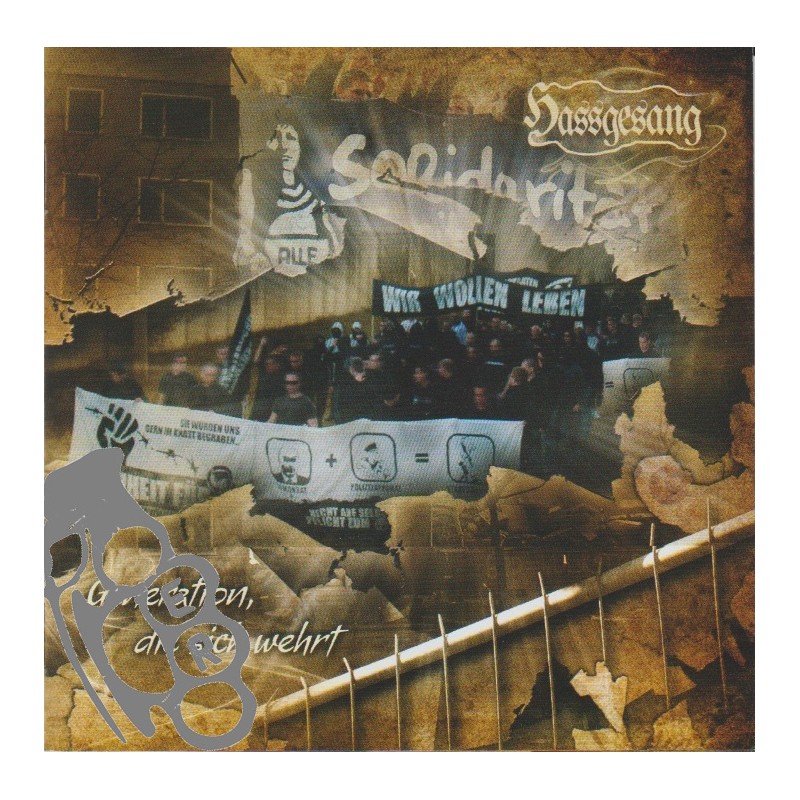Hassgesang - Generation, Die Sich Wehrt
