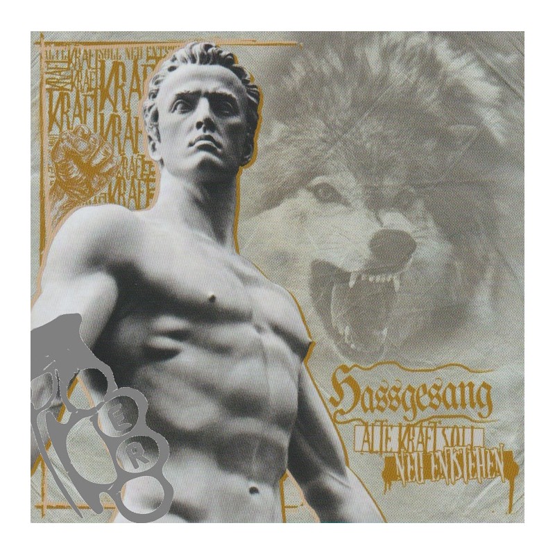 Hassgesang - Alte Kraft Soll Neu Entstehen